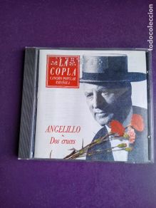 CD di Musica: ANGELILLO - DOS CRUCES - CD BMG 1992 - CANCION ESPAÑOLA, COPLA, FLAMENCO